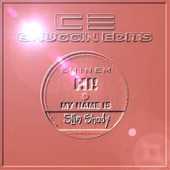 I Got My Name Is (Chuggin Edits)