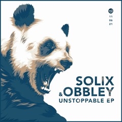 Solix & Obbley - Unstoppable (OUT NOW)