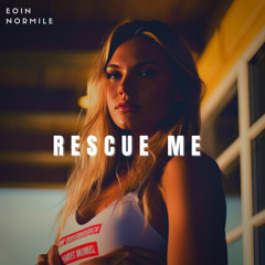 Eoin Normile-Rescue Me