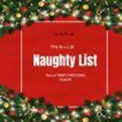 Naughty List (ft. Li JR) (prod.controlgang)