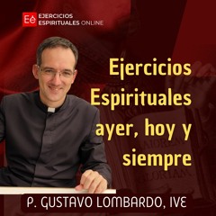 Actualidad De Los Ejercicios - Ejercicios Espirituales de San Ignacio