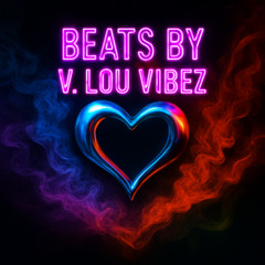 Hearts of Chrome (Prod. V. Lou Vibez) Instrumental