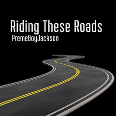 Riding These Roads (Jimmy Hooks)