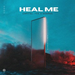 Heal me(ft.Odarka)