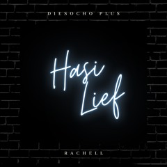 Diesocho Plus ❌ Rachell - Hasi Lief ( Prod By Trevor Okonedo )