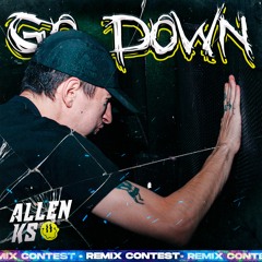 ALLEN KS - GO DOWN (Killmaki Remix)