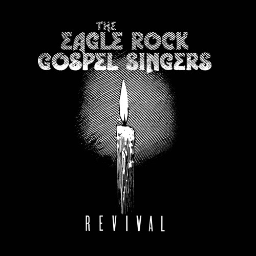 Stream The Eagle Rock Gospel Singers | Listen to Revival playlist ...