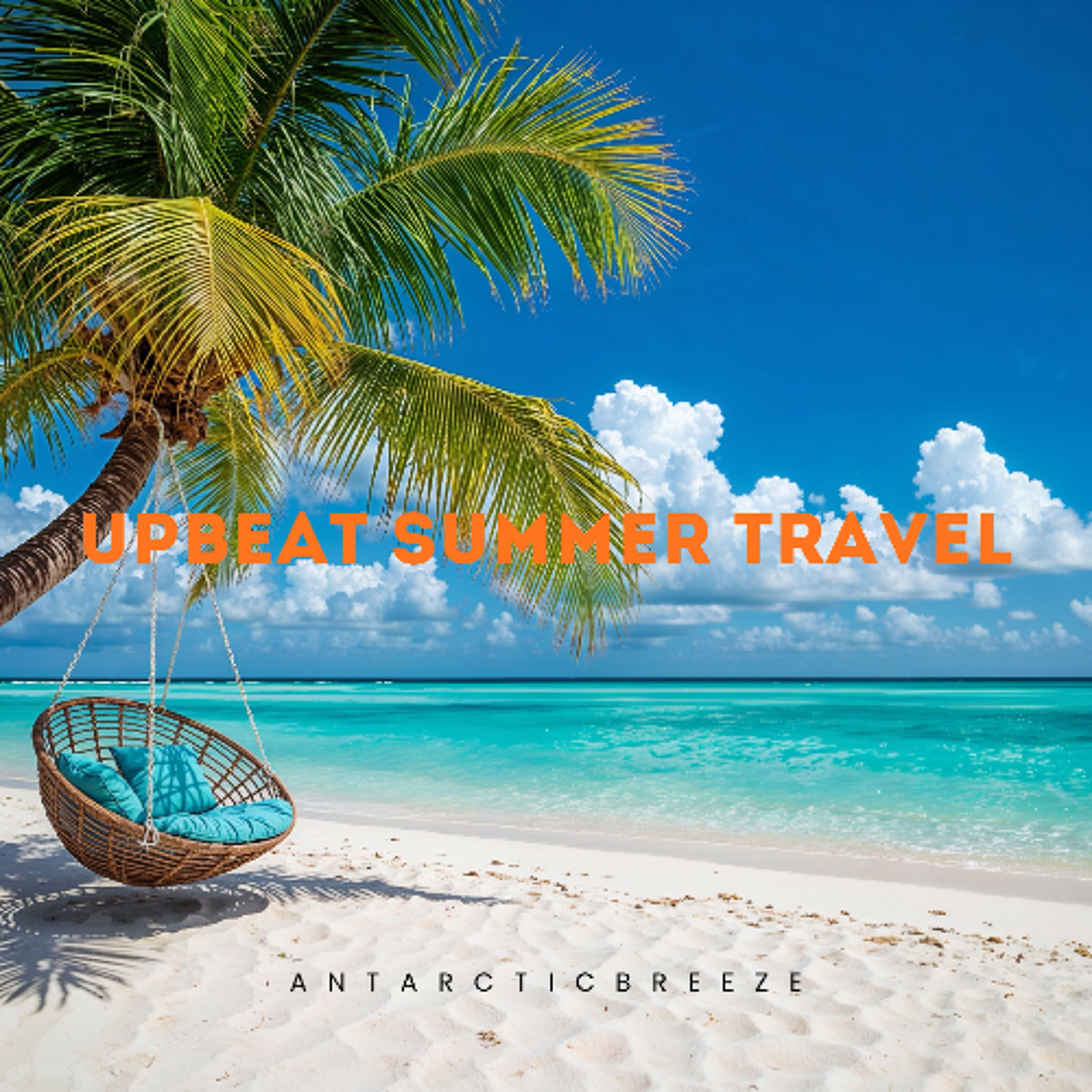 Upbeat Summer Travel / Background Music episode artwork