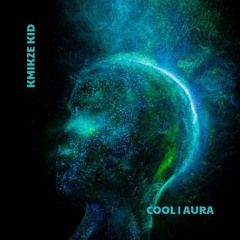 COOL | AURA [FREE DL]