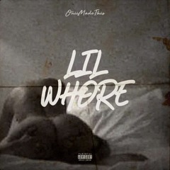 Oniimadethis - 'Lil Whore' (Prod. Saiko)