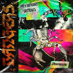 GRiZ & SUBTRONICS- GRIZTRONICS (VALAC REMIX)
