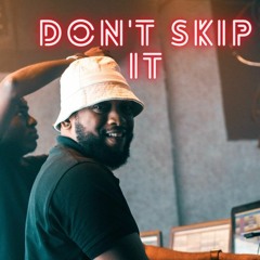 DON'T SKIP PART 2