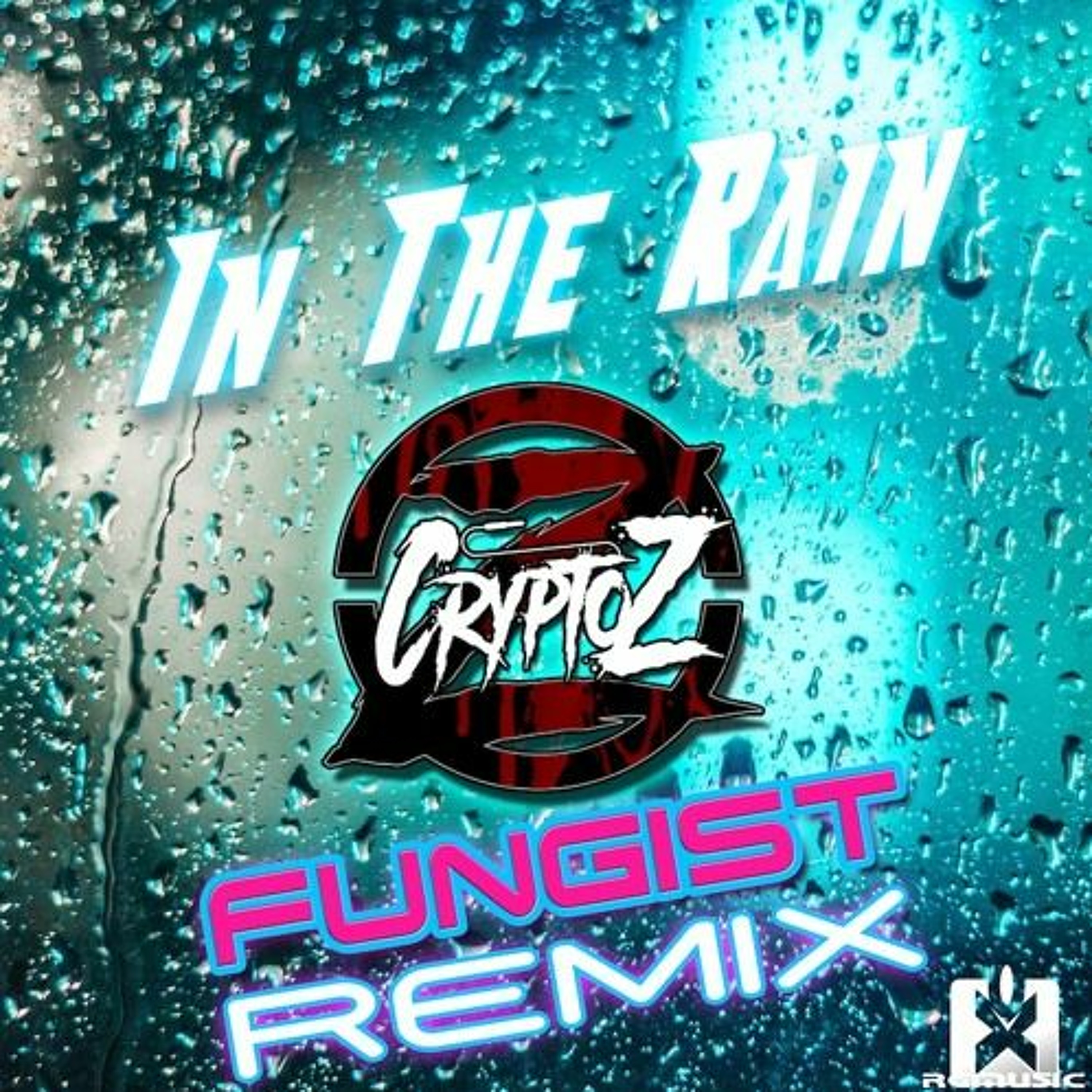 CryptoZ - In The Rain (Fungist Remix) episode artwork