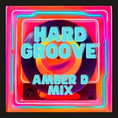 Amber D HardGroove Mix June 2024
