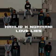 Love Lies - Khalid X Normani - Next Town Down Cover