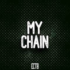 MY CHAIN (FREE DOWNLOAD)