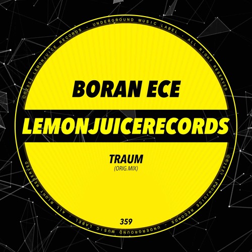 Premiere: Boran Ece - Traum [Lemon Juice Records]