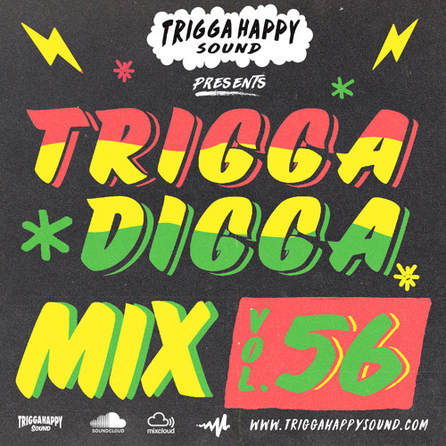 TRIGGA DIGGA MIX VOL. 56 - THE 2020 REGGAE EDITION