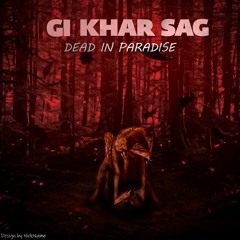 Paradise  "Gi Khar Sag"