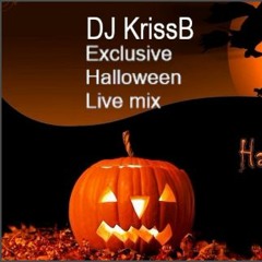 DJKrissB - Exclusive Halloween Live Mix