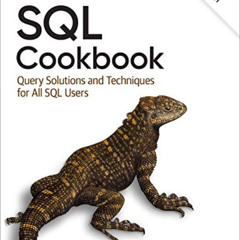 FREE EPUB 📃 SQL Cookbook: Query Solutions and Techniques for All SQL Users by  Antho