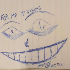 For Me My Darling