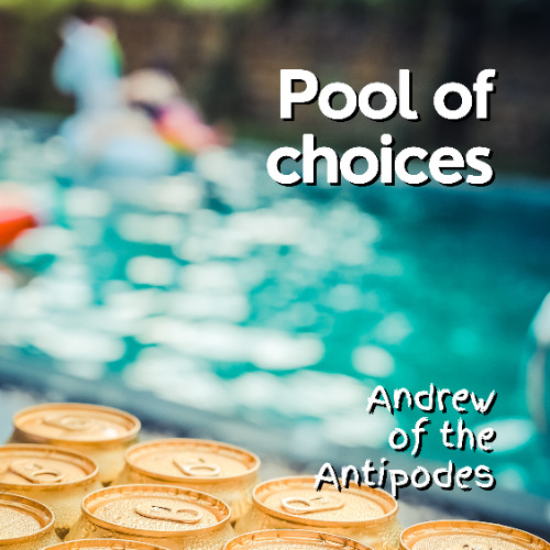 Pool of choices