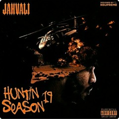 HUNTIN🎯SEASON19 (One Drop) By JahVali