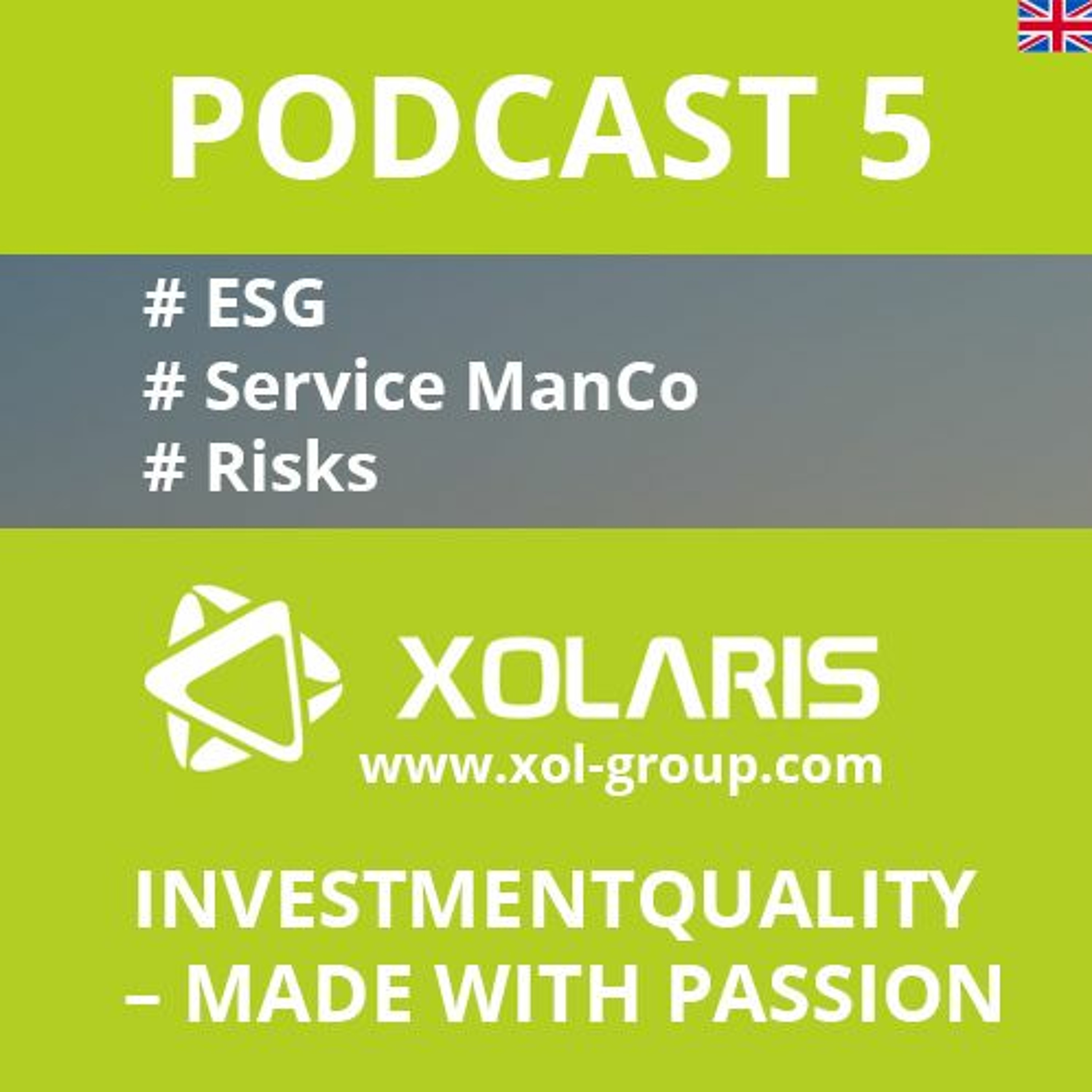 XOLARIS Group Podcast #capital #invest #asset #AIFM