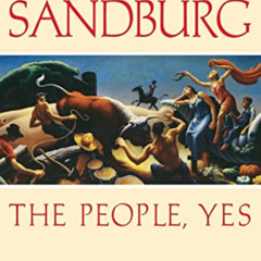 [View] PDF ☑️ The People, Yes by  Carl Sandburg [EPUB KINDLE PDF EBOOK]