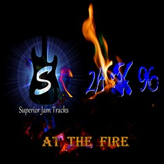 At The Fire (feat. Superior Jam Tracks)