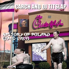 History of Poland (1945–1989) (with DJ Titslap)