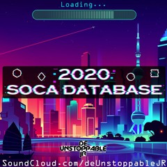 2020 Soca Database - Mixed By: @DeUnstoppableJR