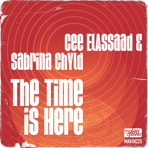 The Time Is Here (Cee's Afro Mix)