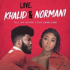 Khalid & Normani - Love lies (Stolen Goods remix)sample