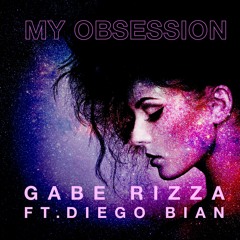 My Obsession - Radio Mix
