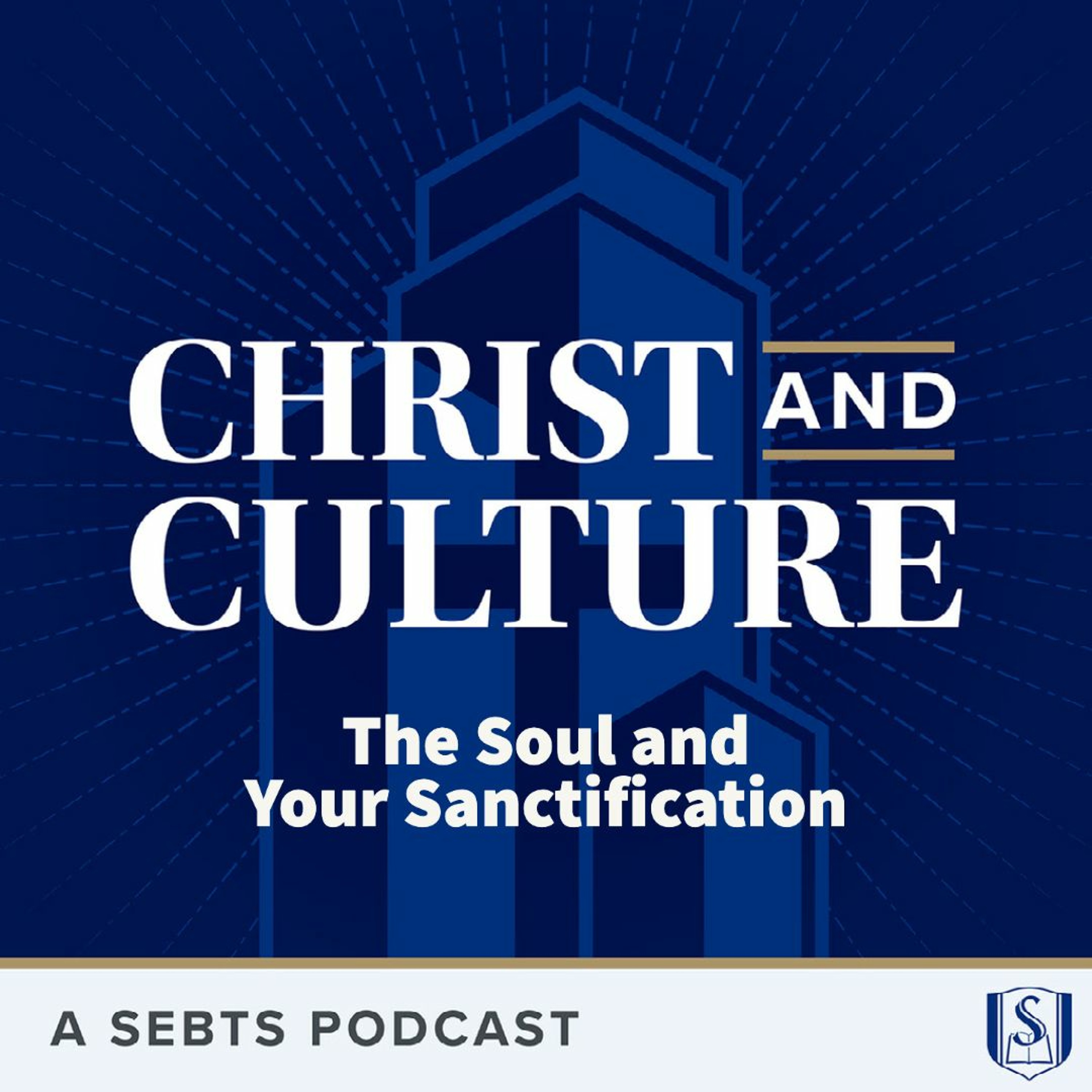 J. P. Moreland: The Soul and Your Sanctification - EP 69
