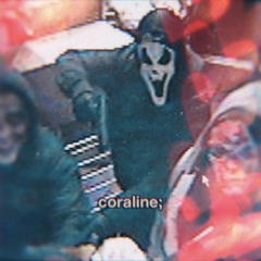 Coraline - Mxndo X ChooseMortem (prod. Taurs x thislandis)