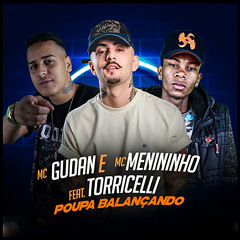 Poupa Balançando (feat. Dj Torricelli)