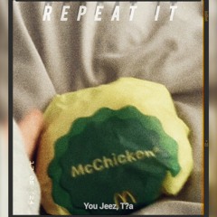 REPEAT IT