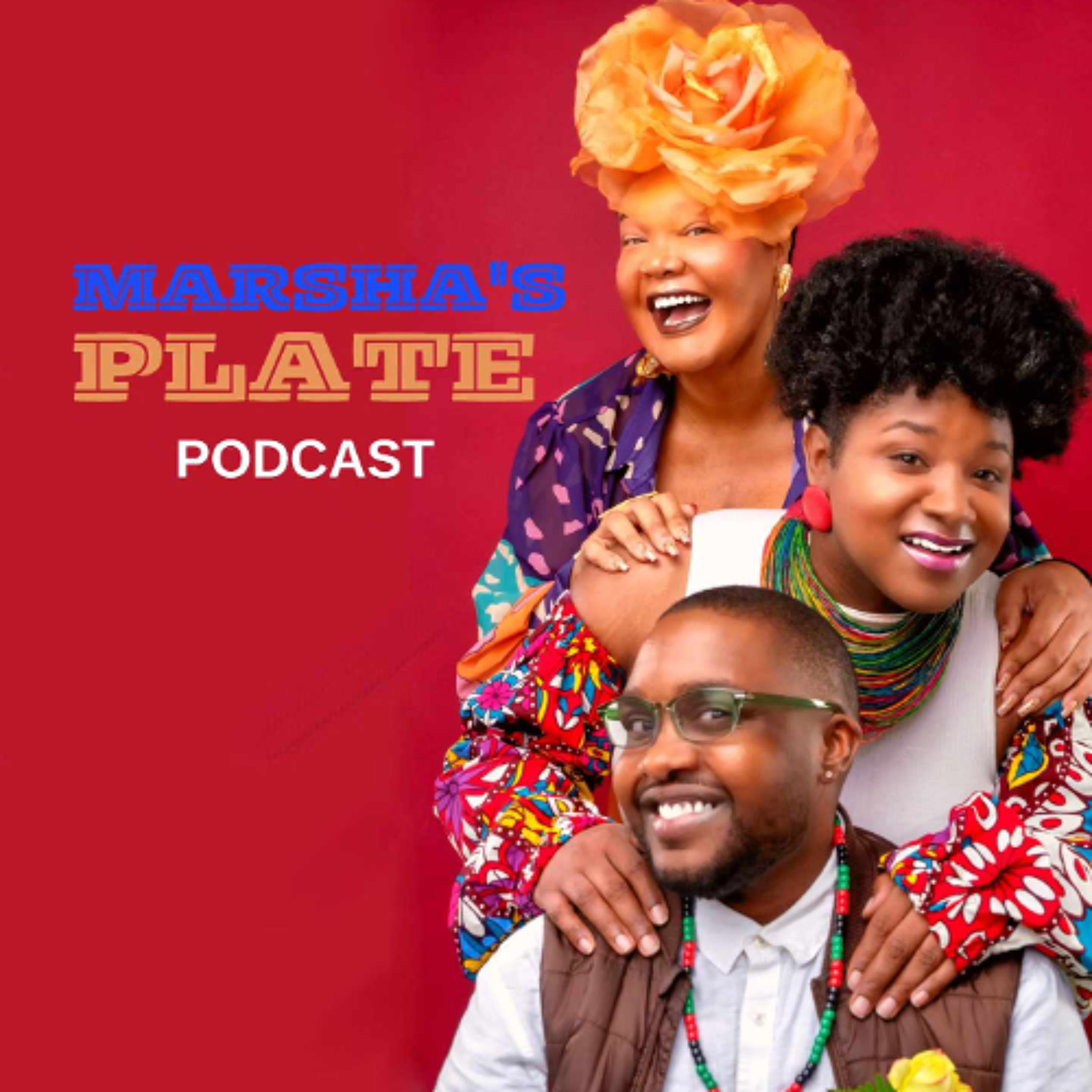 Marsha\'s Plate: Black Trans Podcast