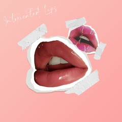 Intoxicated Lips