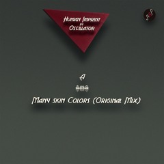 A2. Oscillator - Many Skin Colors (Original Mix)