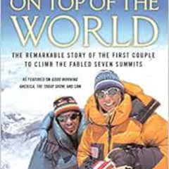 [GET] EPUB 📘 Together on Top of the World: The Remarkable Story of the First Couple