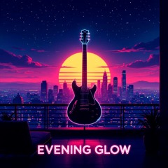 Evening Glow