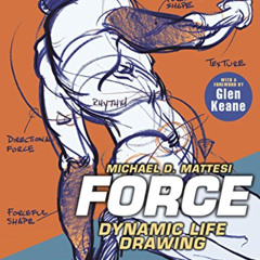 FREE EPUB 📰 FORCE: Dynamic Life Drawing: 10th Anniversary Edition (Force Drawing Ser