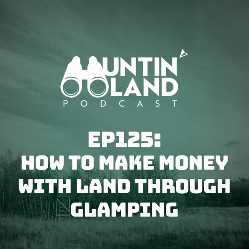 How to Make Money With Land Through Glamping