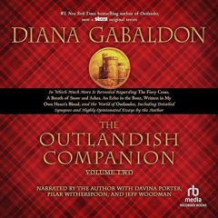 ✔PDF⚡️ The Outlandish Companion Volume Two: Companion to The Fiery Cross, A Breath of Snow and A