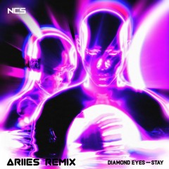Diamond Eyes - STAY (Aries Remix)