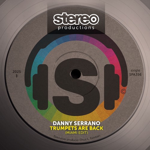 DANNY SERRANO - TRUMPETS ARE BACK (MIAMI EDIT) [SNIPPET]
